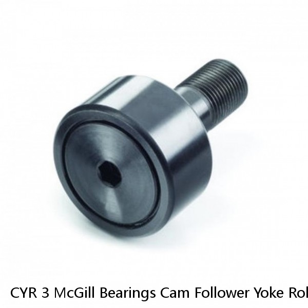 CYR 3 McGill Bearings Cam Follower Yoke Rollers Crowned  Flat Yoke Rollers