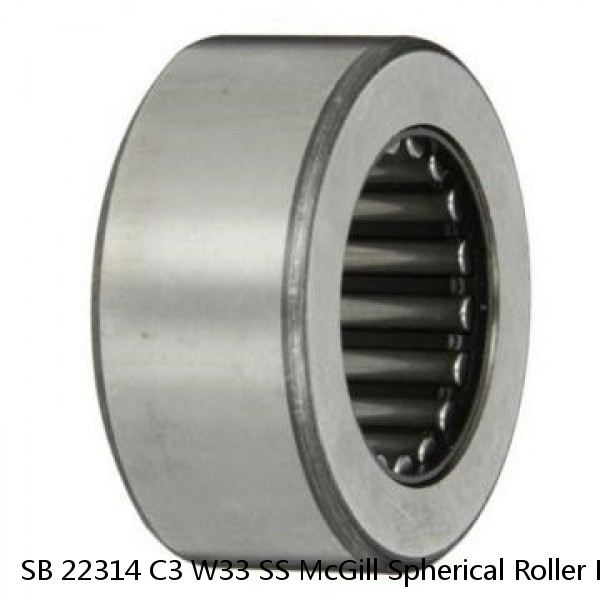 SB 22314 C3 W33 SS McGill Spherical Roller Bearings