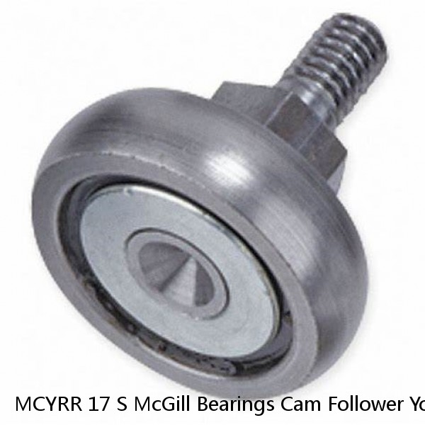 MCYRR 17 S McGill Bearings Cam Follower Yoke Rollers Crowned  Flat Yoke Rollers #1 small image