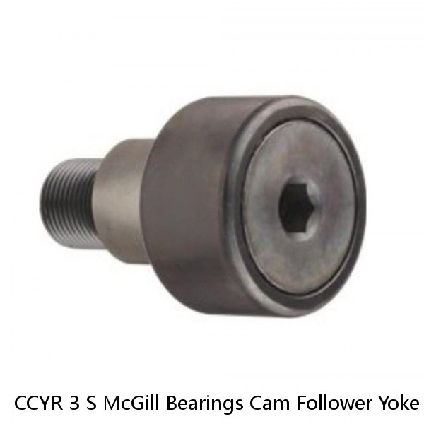 CCYR 3 S McGill Bearings Cam Follower Yoke Rollers Crowned  Flat Yoke Rollers #1 image