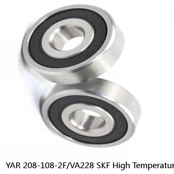 YAR 208-108-2F/VA228 SKF High Temperature Ball Bearing Plummer Block Units #1 image